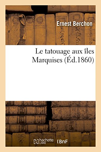Le Tatouage Aux Îles Marquises