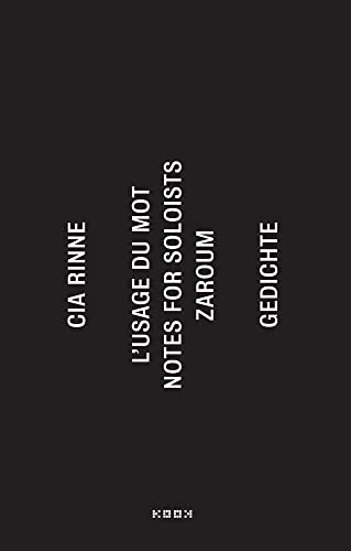 Zaroum / Notes For Soloists / L'Usage Du Mot: 50