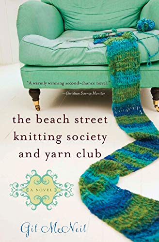The Beach Street Knitting Society And Yarn Club