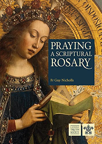 Praying A Scriptural Rosary