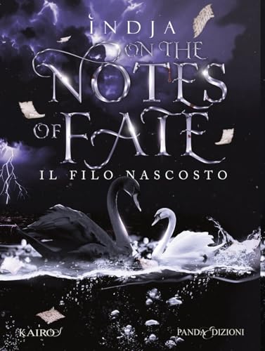 Il Filo Nascosto. On The Notes Of Fate