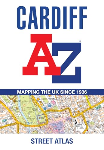 Cardiff A-Z Street Atlas: Accurate Street Map For Easy Navigation
