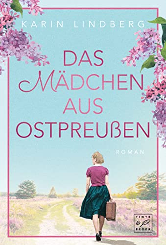 Das Mädchen Aus Ostpreußen