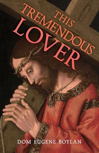 This Tremendous Lover