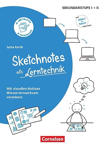 Sketchnotes - Sketchnotes Als Lerntechnik: Mit Visuellen Notizen Wissen Lernwirksam Verankern - Buch Mit Kopiervorlagen