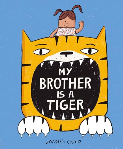 My Brother Is A Tiger
