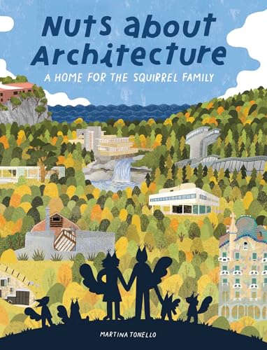 Nuts About Architecture: A Home For The Squirrel Family