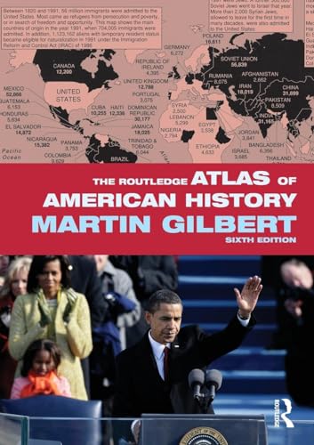 The Routledge Atlas Of American History