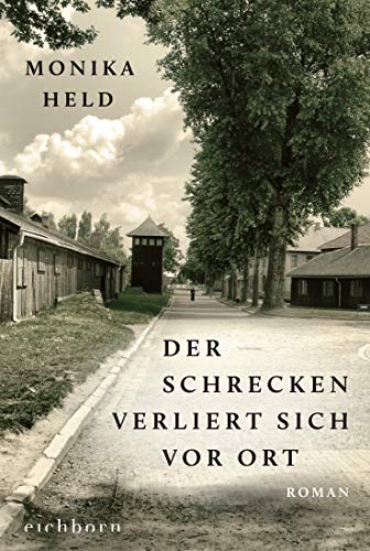 Der Schrecken Verliert Sich Vor Ort: Roman