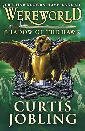 Wereworld Shadow Of The Hawk (Book 3)