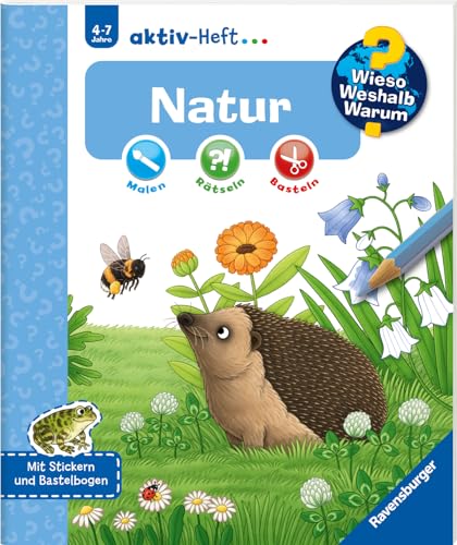 Wieso? Weshalb? Warum? Aktiv-Heft - Natur