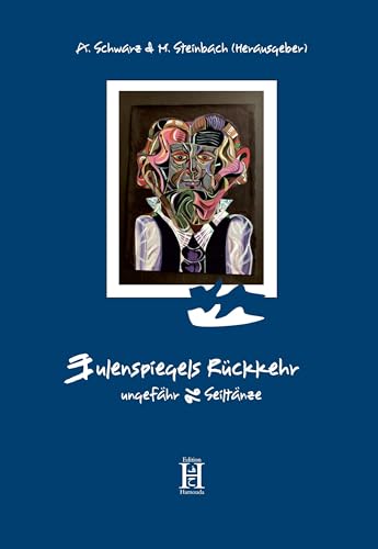 Eulenspiegels Rückkehr: Ungefähr 96 Seiltänze