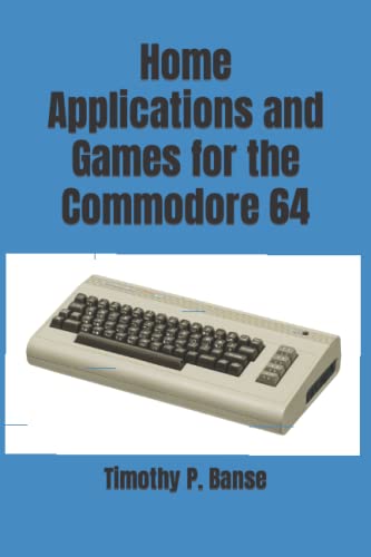 Home Applications And Games For The Commodore 64