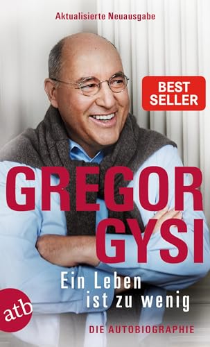 Ein Leben Ist Zu Wenig: Die Autobiographie