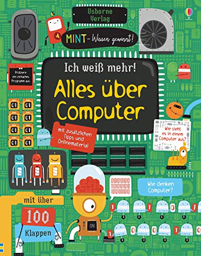 Mint - Wissen Gewinnt! Ich Weiß Mehr! Alles Über Computer: Mit Über 100 Klappen