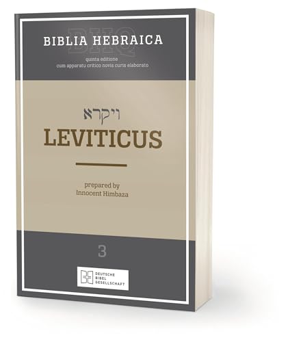 Biblia Hebraica Quinta (Bhq) - Leviticus: Band 3