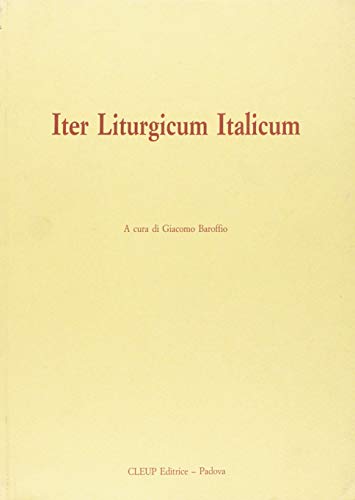 Iter Liturgicum Italicum