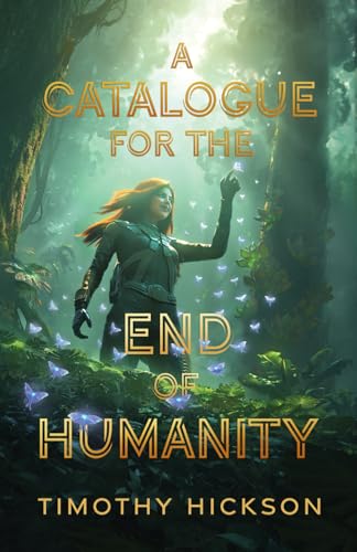 A Catalogue For The End Of Humanity