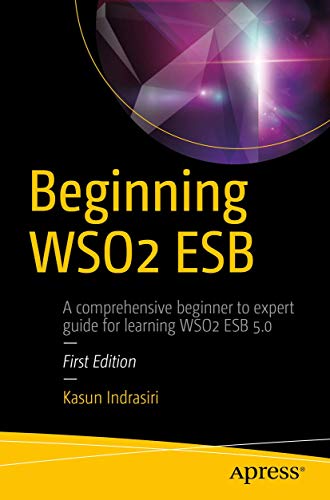 Beginning Wso2 Esb