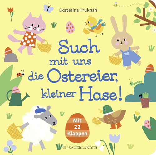 Such Mit Uns Die Ostereier, Kleiner Hase!: Pappbilderbuch Zu Ostern Mit 22 Such-Klappen | Pappbilderbuch Zu Ostern Mit 22 Such-Klappen