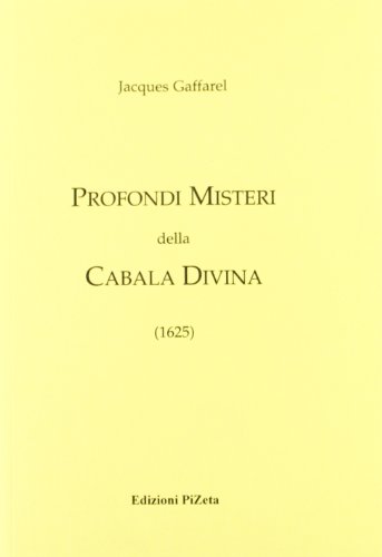 Profondi Misteri Della Cabala Divina (1625)