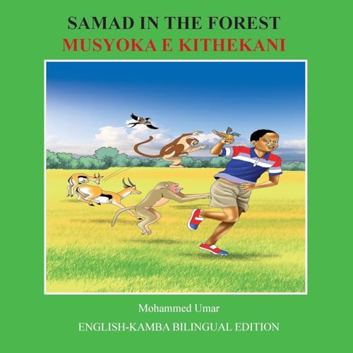 Samad In The Forest: English - Kamba Bilingual Edition