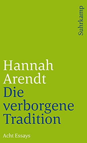 Die Verborgene Tradition: Acht Essays: 303