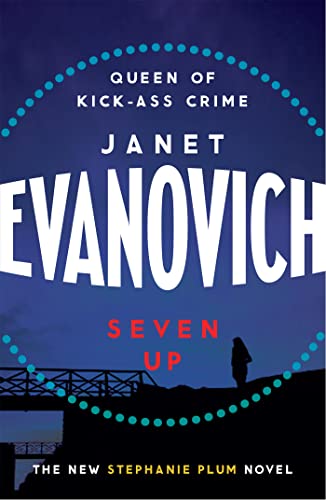 Seven Up: The One With The Mud Wrestling (Stephanie Plum 07): A Fast-Paced And Hilarious Mystery