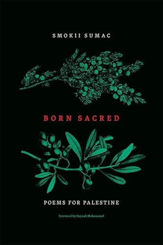 Born Sacred: Poems For Palestine