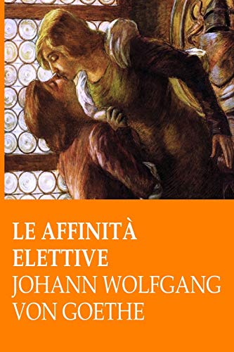 Le Affinità Elettive