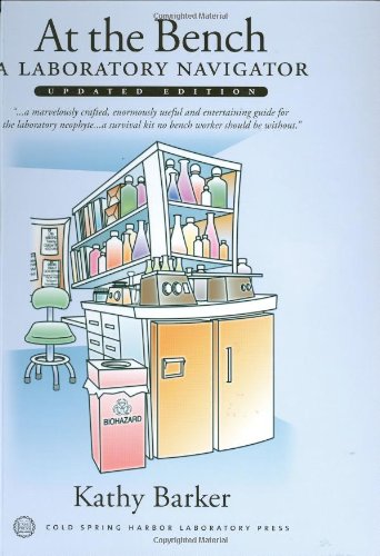 At The Bench: A Laboratory Navigator