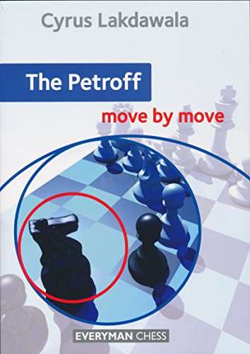 The Petroff: Move By Move
