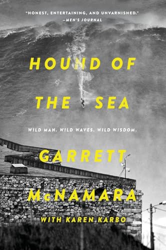 Hound Of The Sea: Wild Man. Wild Waves. Wild Wisdom.