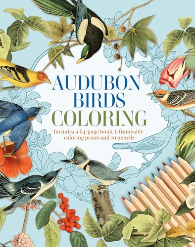 Audubon Birds Coloring: Includes 6 Frameable Coloring Prints And 10 Pencils