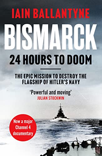 Bismarck: 24 Hours To Doom