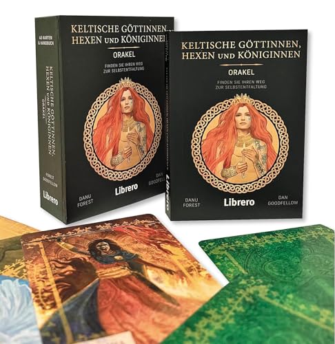 Keltische Göttinnen, Hexen Und Königinnen Orakel: Finden Sie Ihren Weg Zur Selbstentwicklung