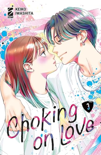 Choking On Love (Vol. 3)