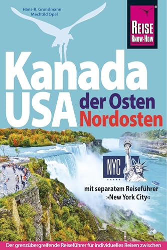 Reise Know-How Reiseführer Kanada Osten / Usa Nordosten