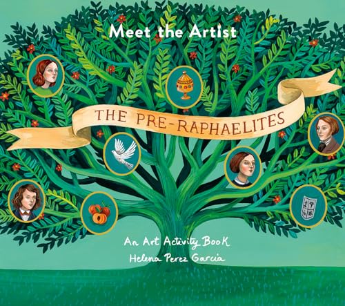 The Pre-Raphaelites: An Art Activity Book: 4