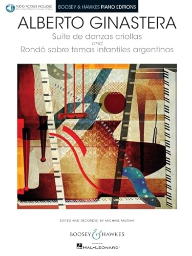 Alberto Ginastera: Suite De Danzas Criollas And Rondo Sobre Temas Infantiles Argentinos: Klavier.