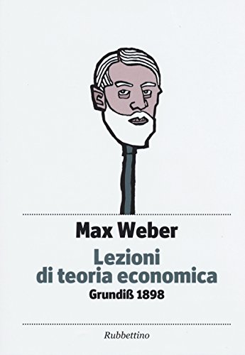 Lezioni Di Teoria Economica. Grundiss 1898