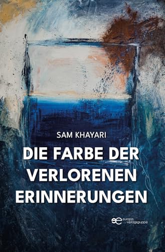 Die Farbe Der Verlorenen Erinnerungen