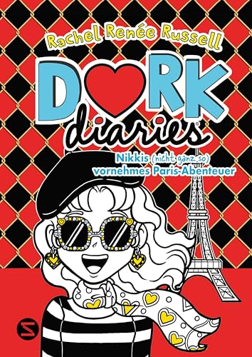 Dork Diaries. Nikkis (Nicht Ganz So) Vornehmes Paris-Abenteuer (Band 15): Lustiger Comic-Roman Für Alle Teenie-Mädchen Ab 10