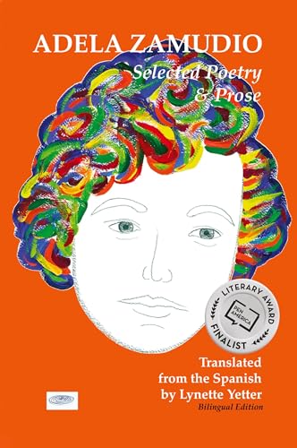 Adela Zamudio: Selected Poetry & Prose