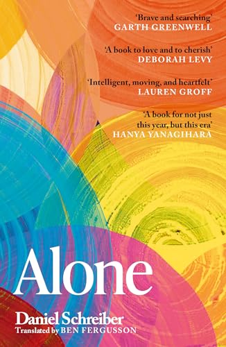 Alone: On Different Ways Of Living