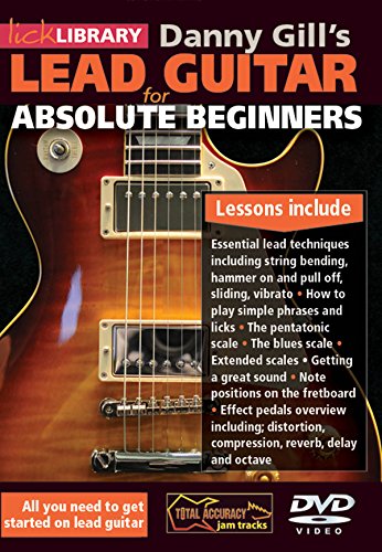 Danny Gill'S Lead Guitar For Absolute Beginners