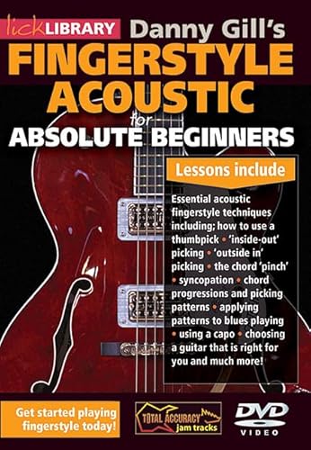 Danny Gill'S Fingerstyle Acoustic: Absolute Beginners