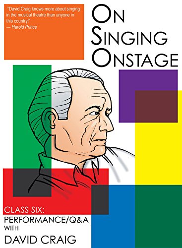 On Singing Onstage: Performance/ Q&A