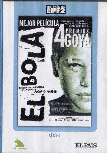 El Bola. Real. Acquero Manas. (2000) Con: Juan Jose Ballesta Pablo Galan Alberto Jimenez Ana Wagener Manuale Moron