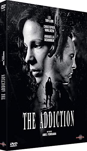 The Addiction